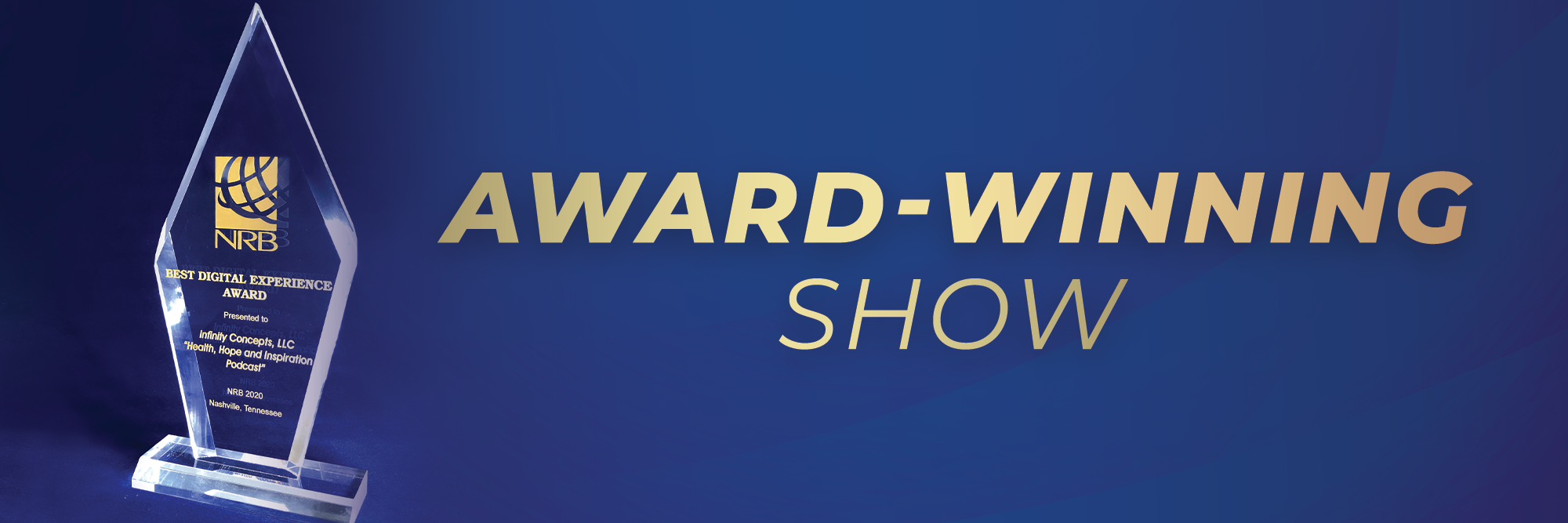 Award-Winning Show