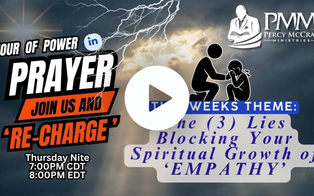 ‘The (3) Lies Blocking Your Spiritual Growth of EMPATHY’